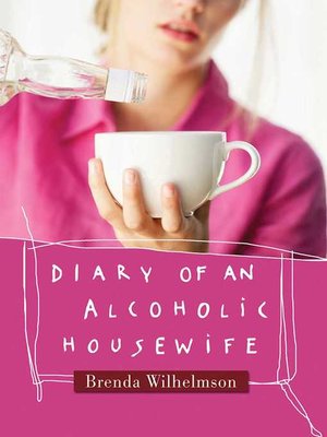 cover image of Diary of an Alcoholic Housewife